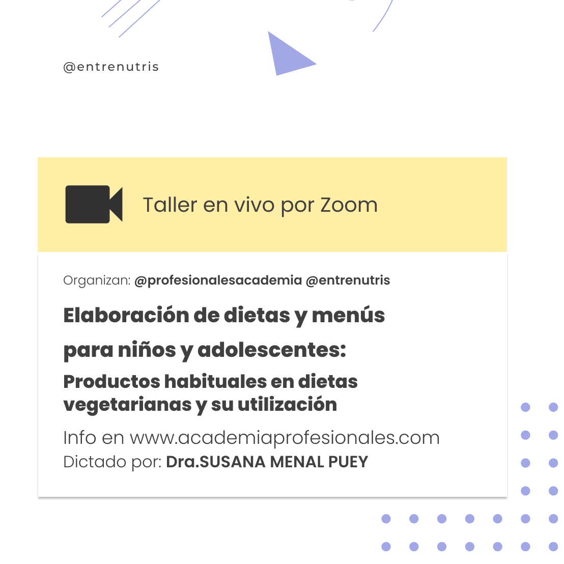 Taller Entre Nutris «Elaboración de dietas y menús para niños y adolescentes. Productos habituales en dietas vegetarianas y su utilización»